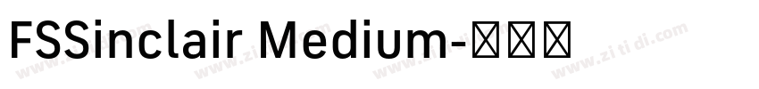 FSSinclair Medium字体转换